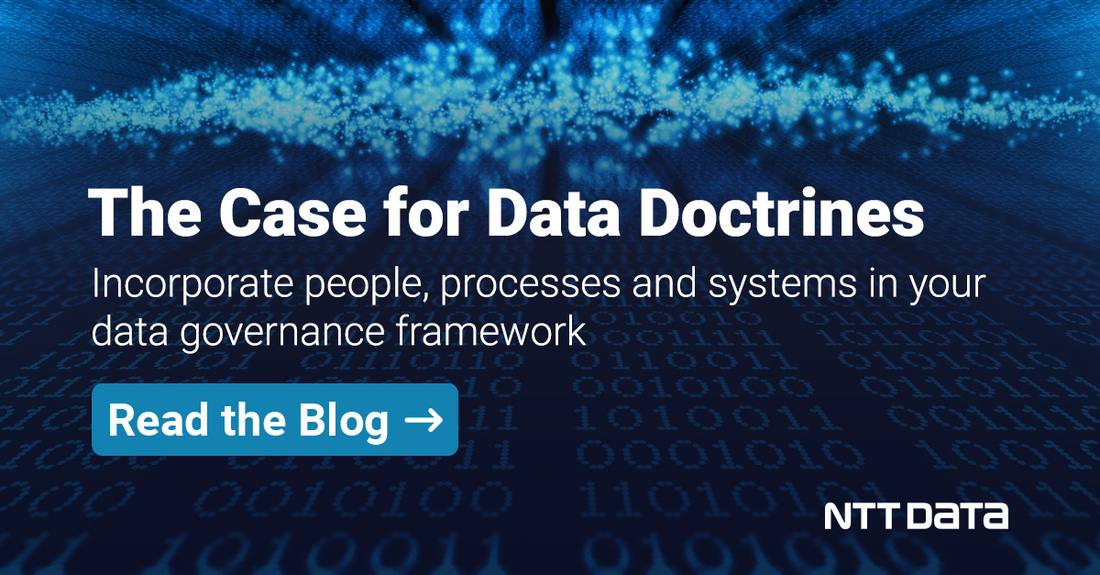 Why Modern Data Governance Needs A Data Doctrine | NTT DATA